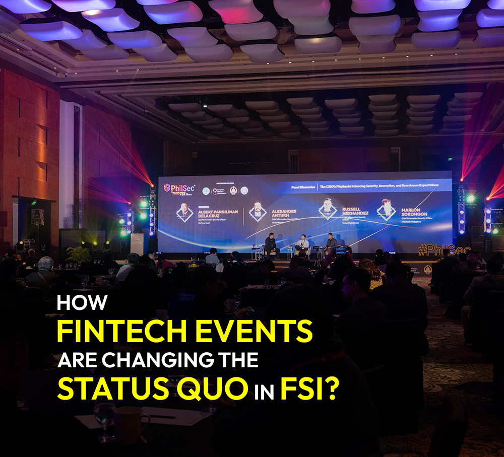 How fintech events are changing the status quo in the financial services industry?